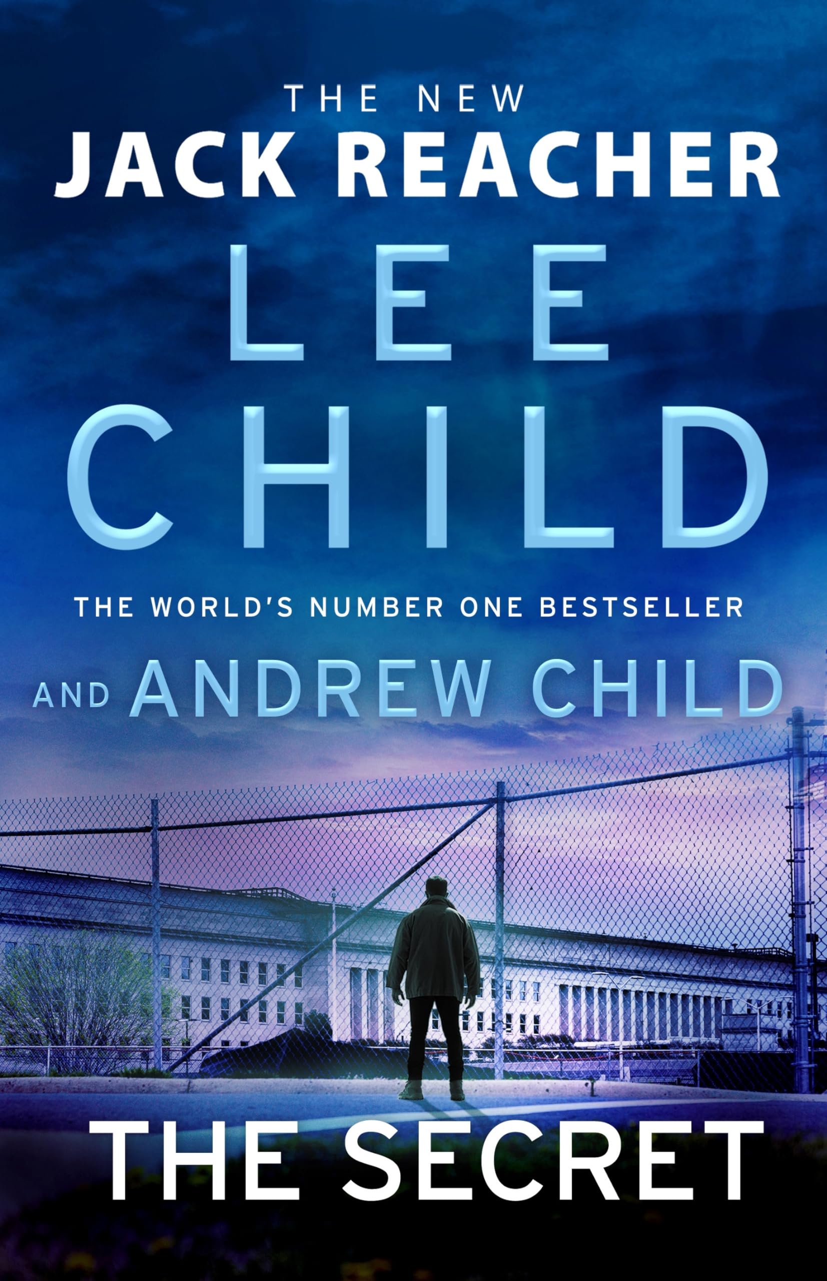 The Secret: Jack Reacher, Book 28: Lee Child, Andrew Child